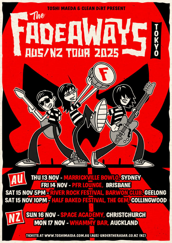 From Tokyo, The Fuzz Busting FADEAWAYS