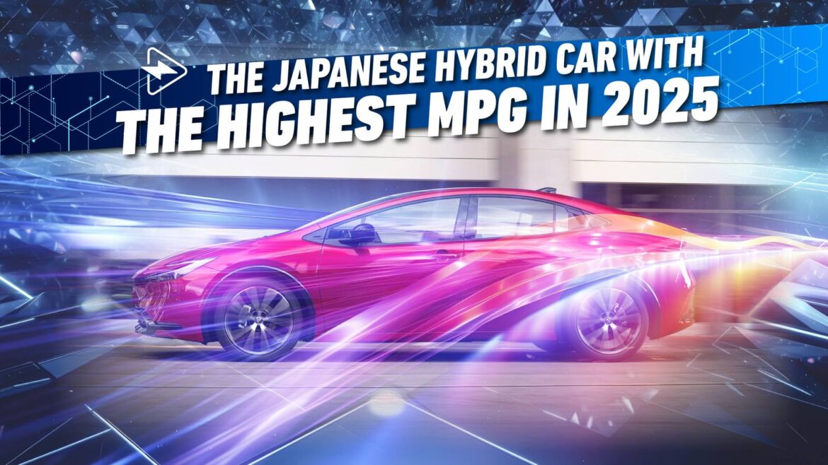 The Japanese Hybrid Car With The Highest MPG In 2025
