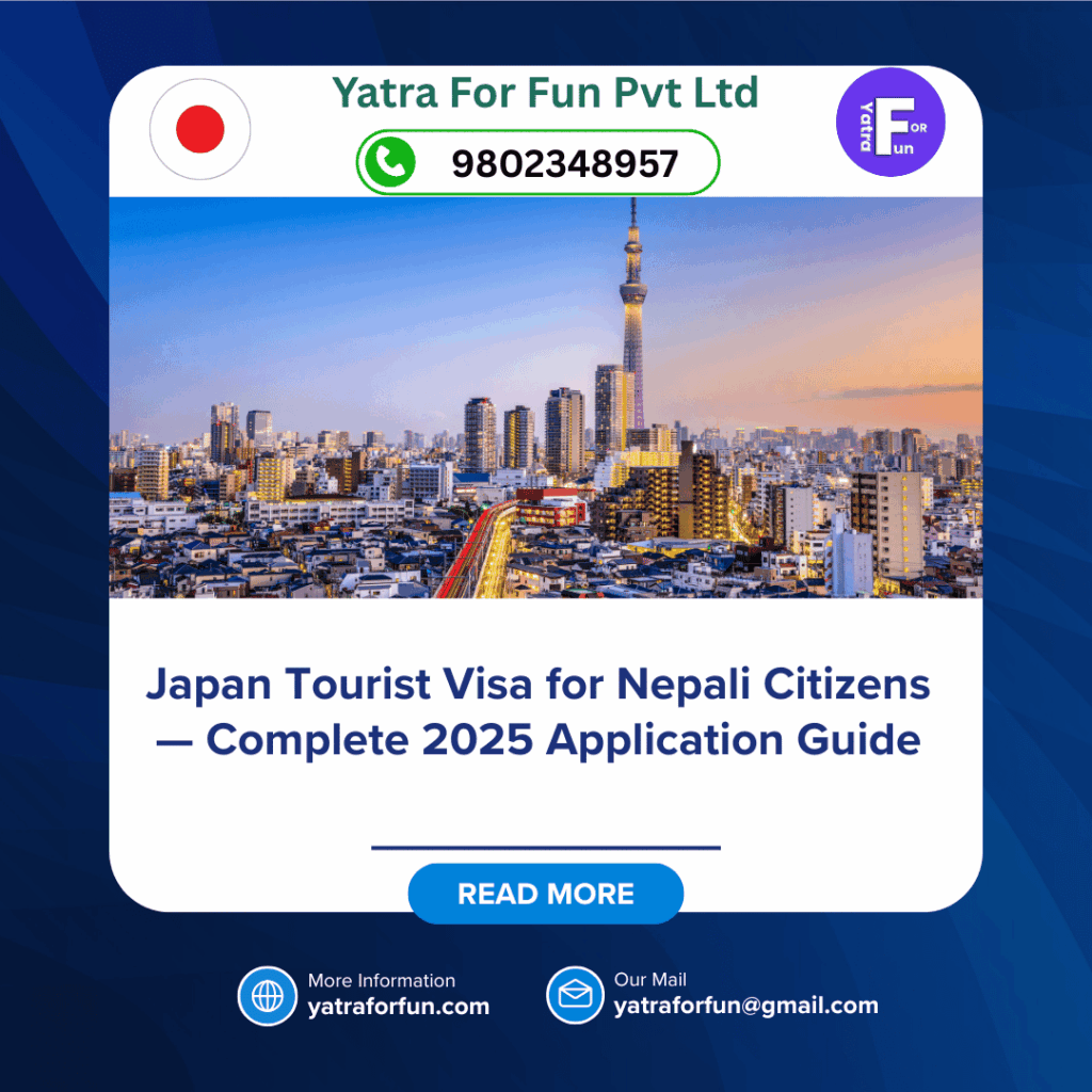 Japan Tourist Visa for Nepali Citizens — Complete 2025 Application Guide