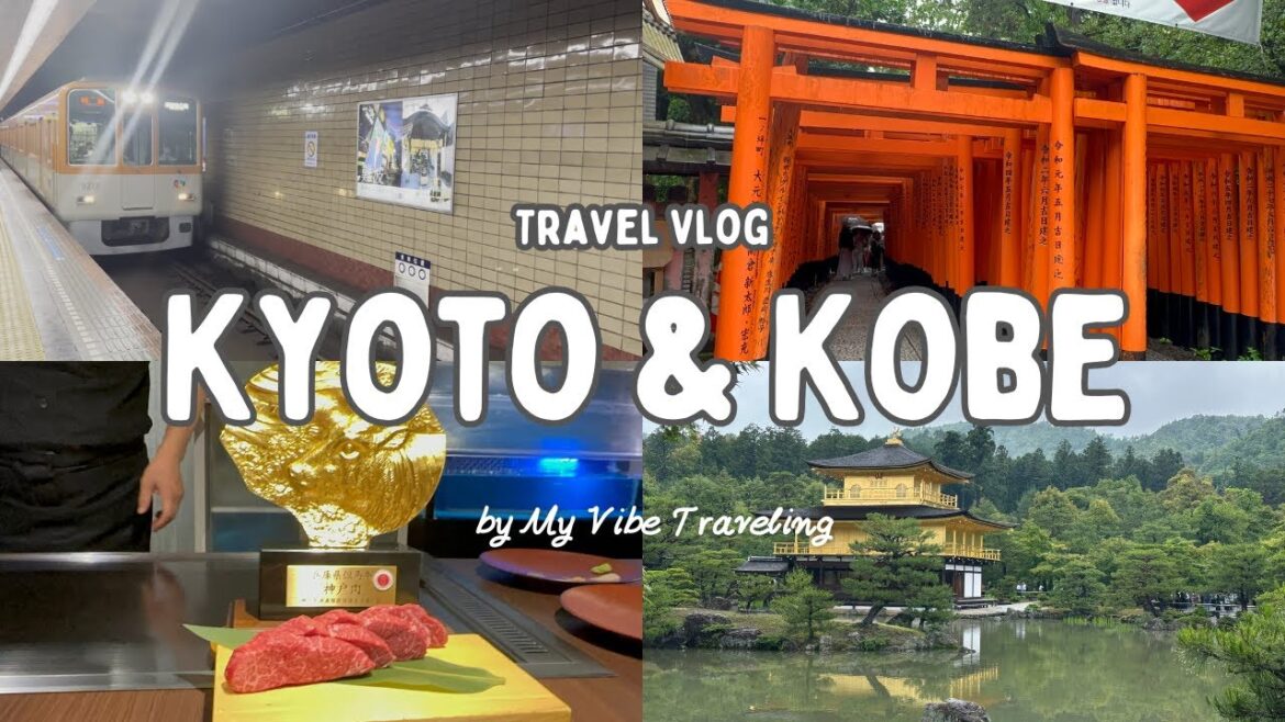Kyoto & Kobe Travel Vlog | Kinkaku-ji, Fushimi Inari, Kobe Beef & More Kyoto & Kobe Travel Vlog | Kinkaku-ji, Fushimi Inari, Kobe Beef & More