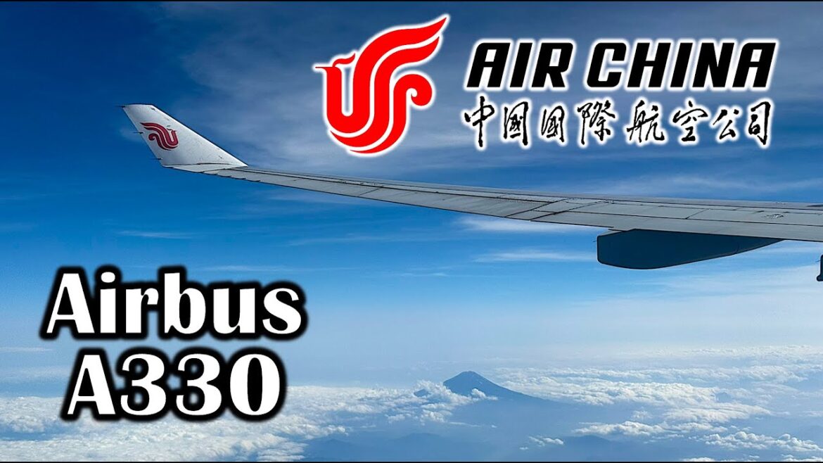 AIR CHINA Tokyo Narita – Beijing Capital | Airbus A330-300 | Economy Class | Flight Report AIR CHINA Tokyo Narita - Beijing Capital | Airbus A330-300 | Economy Class | Flight Report