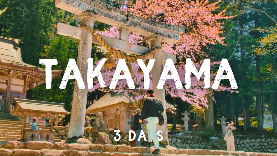 3 Days in Takayama Japan 2025 – A Travel Guide for First-Time Visitors 3 Days in Takayama Japan 2025 - A Travel Guide for First-Time Visitors