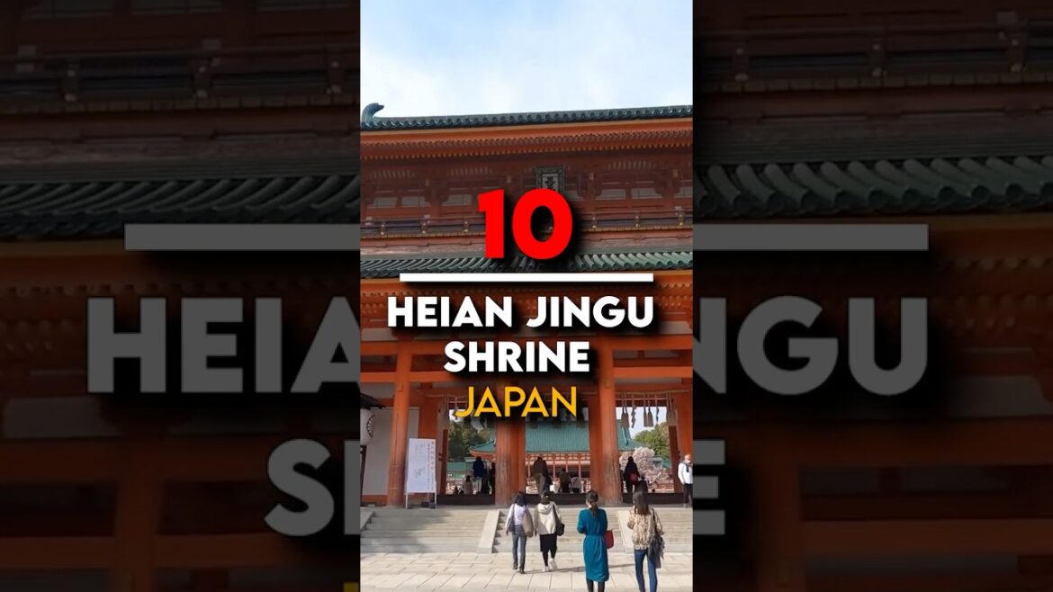 ⛩️ Heian Jingu Shrine | Wonders of Kyoto | The Most Amazing Places in Kyoto, Japan 🇯🇵
