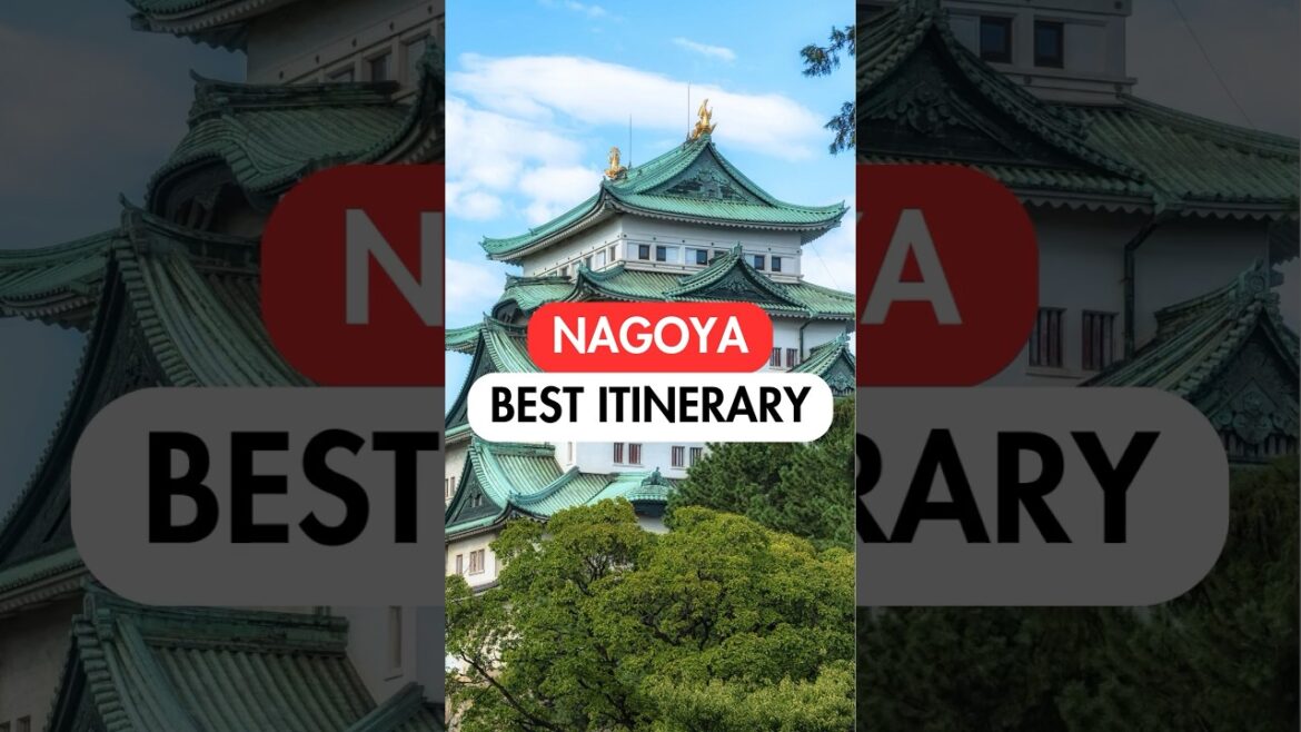 BEST 3-DAY ITINERARY in NAGOYA🇯🇵 #japan #japantravel #nagoya