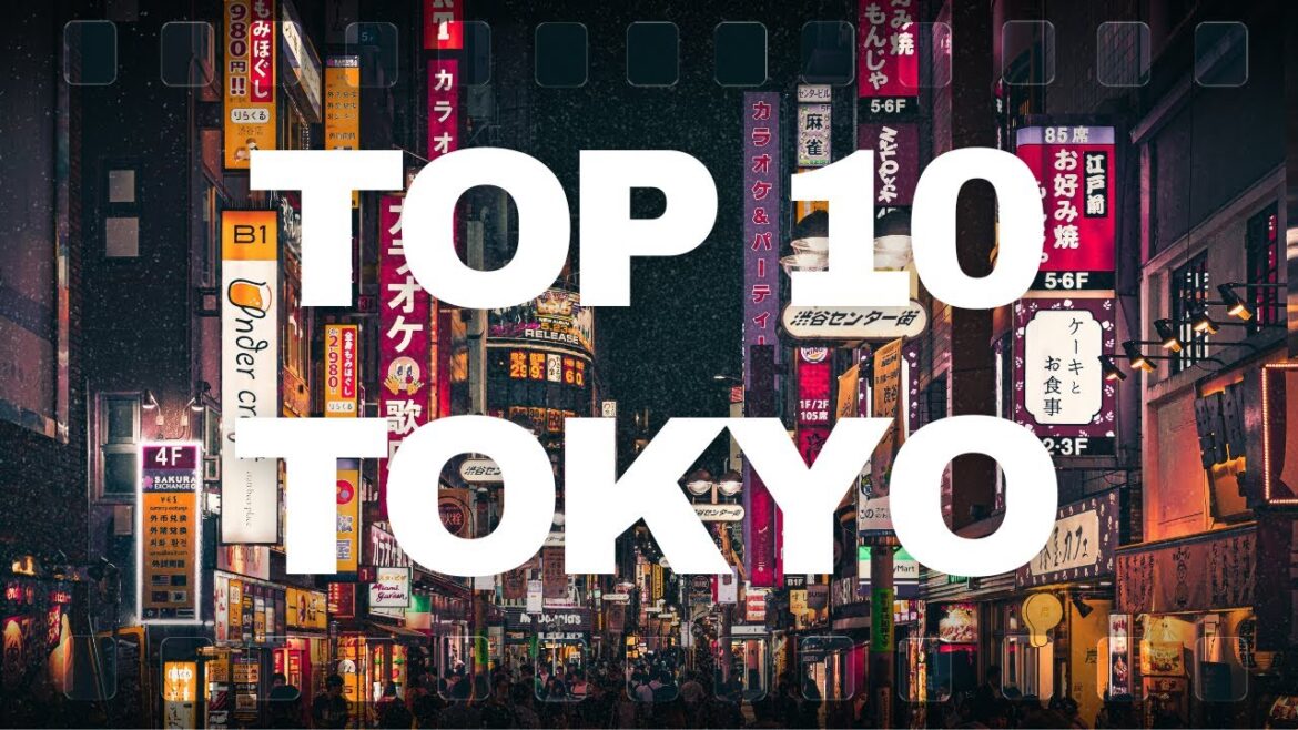 Top 10 Places to Visit in Tokyo Top 10 Places to Visit in Tokyo