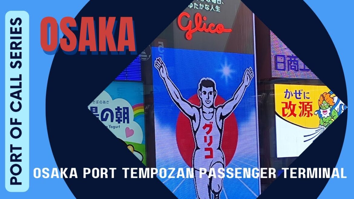 Cruise Port of Calls - Japan, Osaka Cruise Port Guide - Tempozan Terminal Explained!