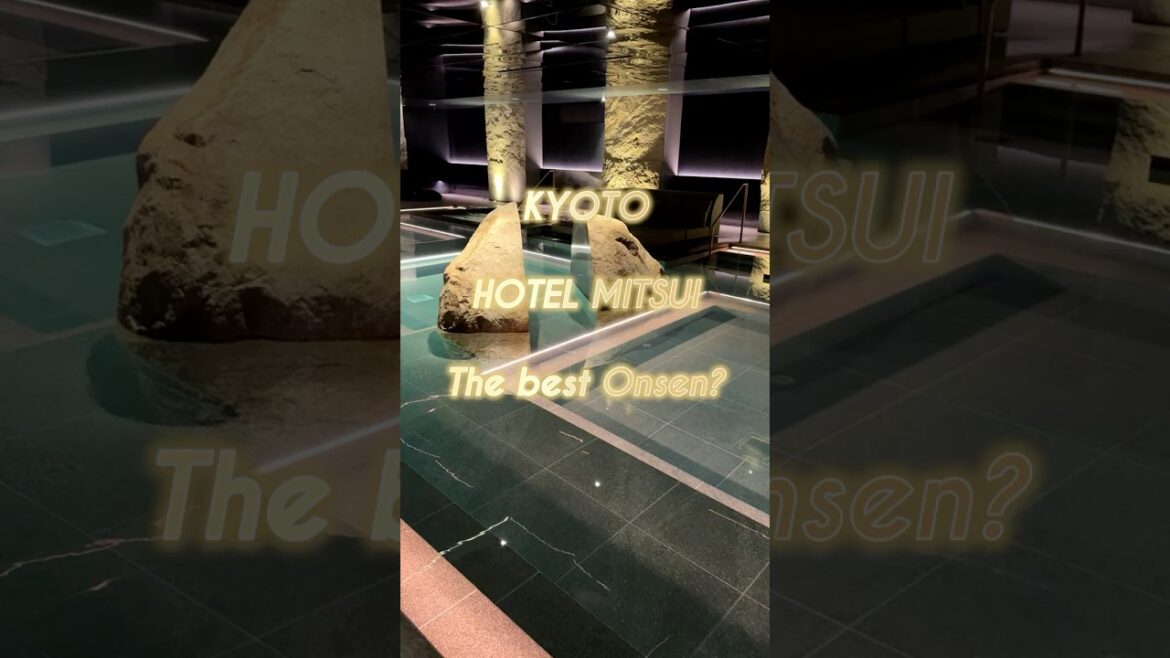 KYOTO HOTEL WITH THE BEST ONSEN! HOTEL THE MITSUI #travelblogger #travelvlog  #kyoto #japan KYOTO HOTEL WITH THE BEST ONSEN! HOTEL THE MITSUI #travelblogger #travelvlog  #kyoto #japan