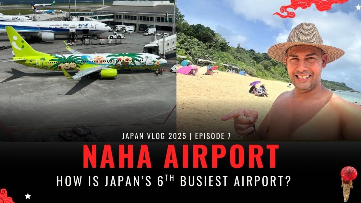 Naha Airport, Okinawa: How is the 6th busiest airport in Japan? Naha Airport, Okinawa: How is the 6th busiest airport in Japan?