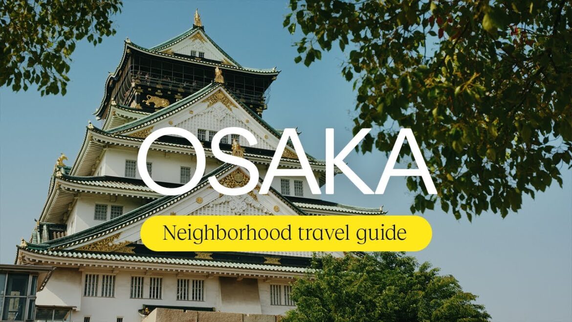 Osaka Travel Guide 2025: Where To Go, What To See, What To Eat | Expedia
