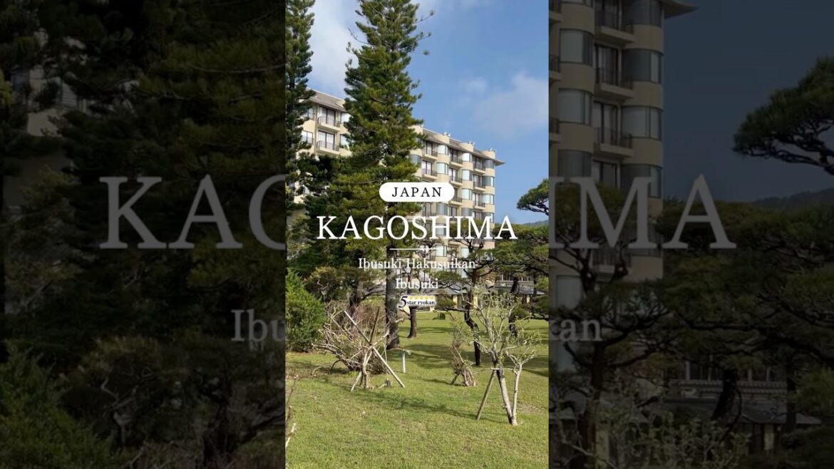 Ibusuki Hakusuikan｜Ibusuki Onsen, Kagoshima