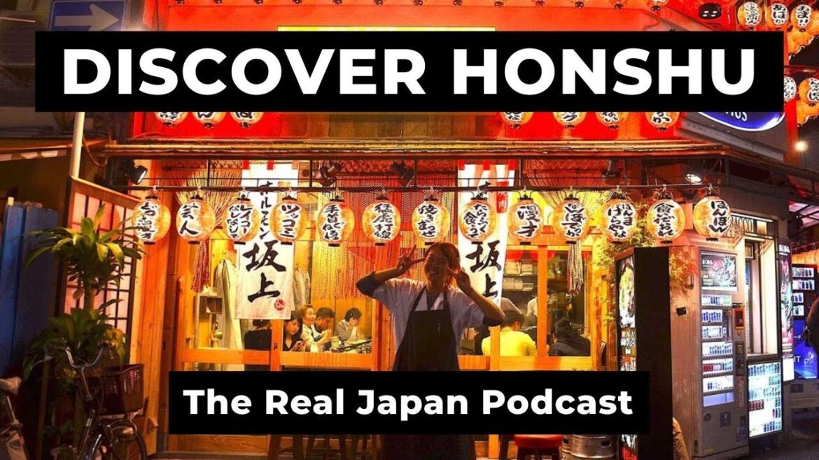 Discover Honshu – Island Guide (Ep. 43) Discover Honshu - Island Guide (Ep. 43)