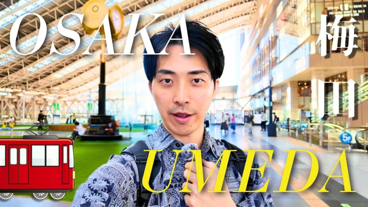 OSAKA UMEDA: Japan’s Ultimate Transit Hub | History, Shopping & Navigation Guide OSAKA UMEDA: Japan's Ultimate Transit Hub | History, Shopping & Navigation Guide
