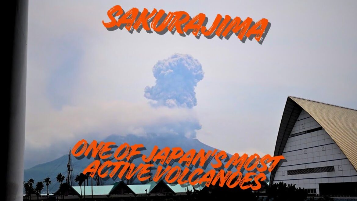 Active Volcano Erupted in Front of My Eyes – Kagoshima, Japan Active Volcano Erupted in Front of My Eyes – Kagoshima, Japan