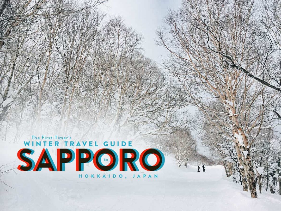Sapporo in Winter: Travel Guide to Japan Sapporo in Winter: Travel Guide to Japan