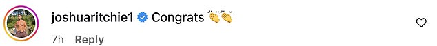 And Michaela's brother and Love Island star Joshua Ritchie wrote: 'Congrats' with a couple of clapping emojis (pictured together)