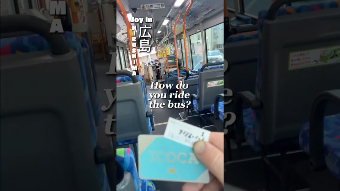 🚌Tourists: "How do I Ride the Bus in Hiroshima?"