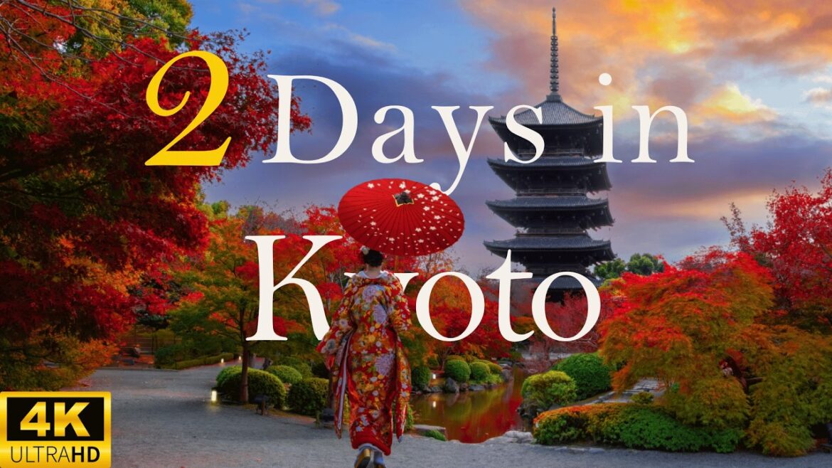 How to Spend 2 Days in KYOTO Japan | Travel Itinerary How to Spend 2 Days in KYOTO Japan | Travel Itinerary
