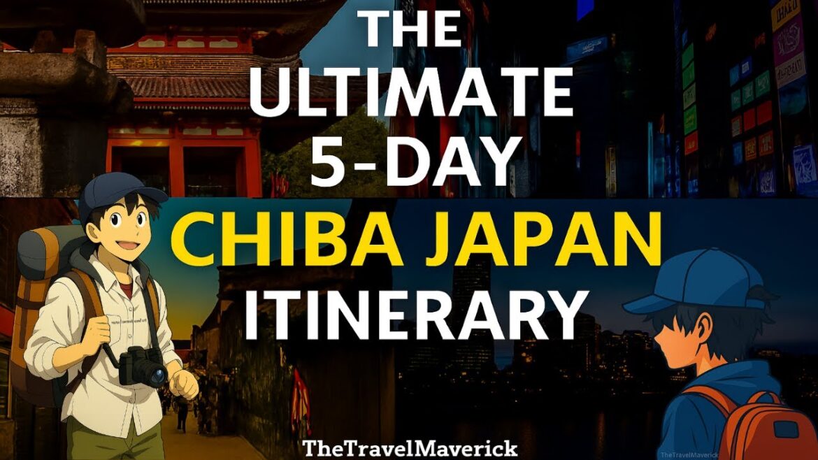 The Ultimate 5-Day Chiba, Japan Itinerary The Ultimate 5-Day Chiba, Japan Itinerary