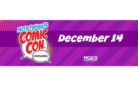 Comic Con Okinawa to return Dec. 14 Comic Con Okinawa to return Dec. 14