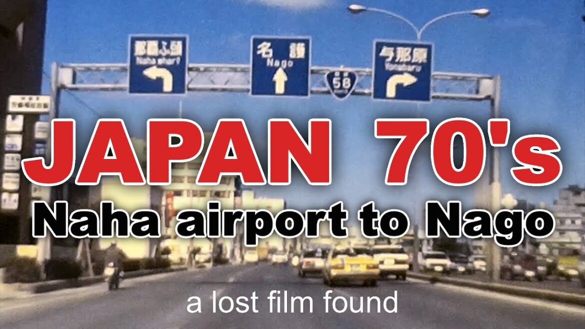 Japan 70's Naha Airport to Nago