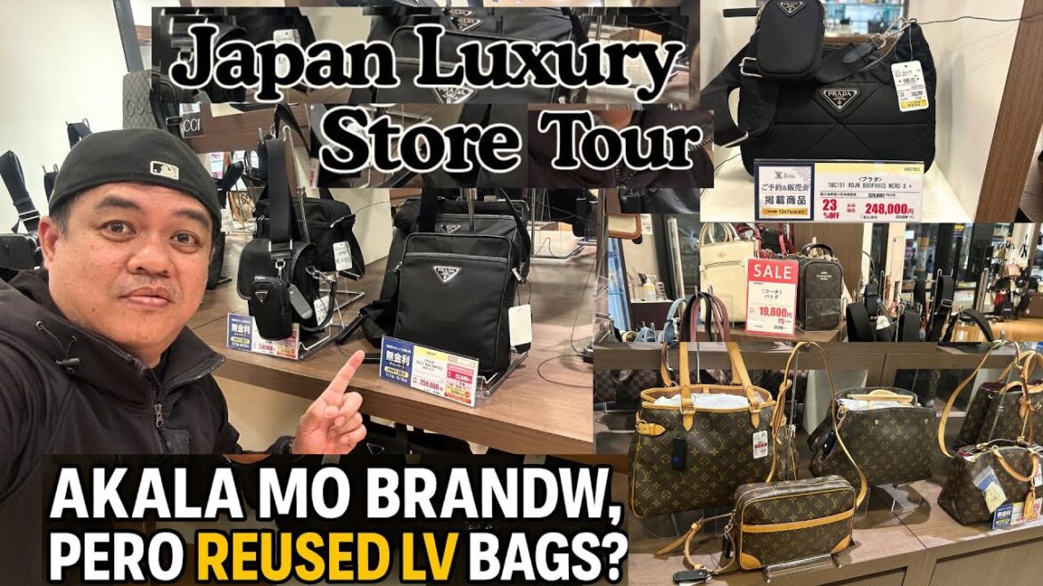 OMG! Japan Luxury Store Tour — Akala Mo Brand New, Pero Reused LV Bags?!