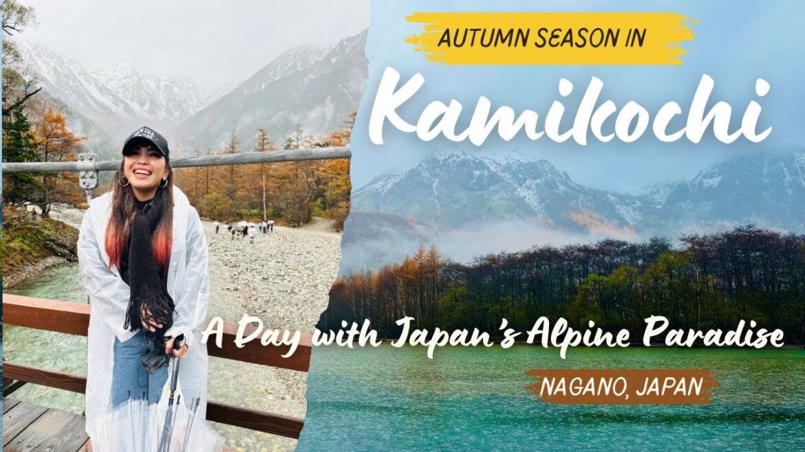 Kamikochi Day Trip | Rainy Autumn Season in Kamikochi | Nagano, Japan