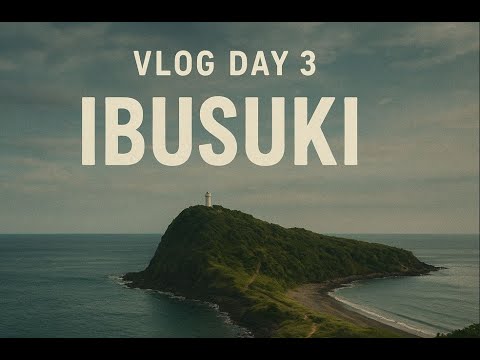 VLOG itsaaronleetv | DAY 3 | Ibusuki VLOG itsaaronleetv | DAY 3 | Ibusuki