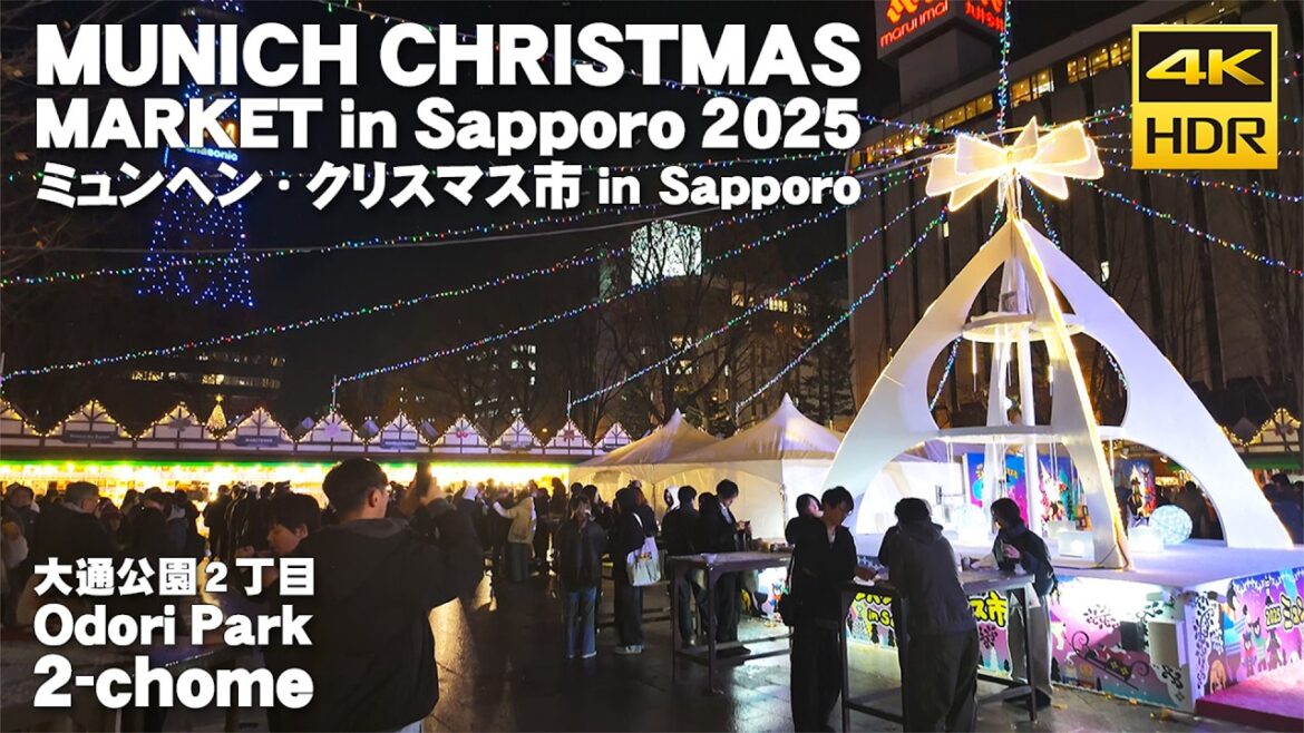 🇯🇵ミュンヘン・クリスマス市 in Sapporo 2025 散歩 / 日本 北海道 札幌市 [4K HDR Binaural]