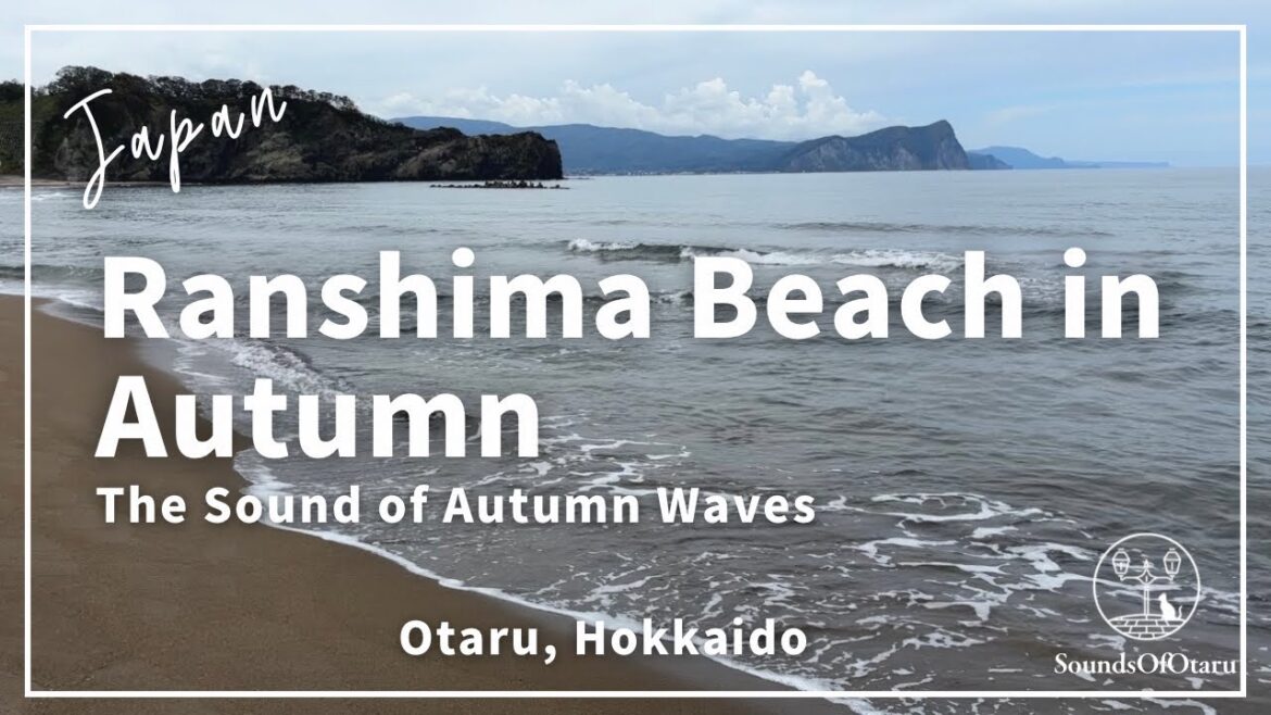 Ranshima Beach in Autumn｜The Sound of Autumn Waves, Otaru Japan