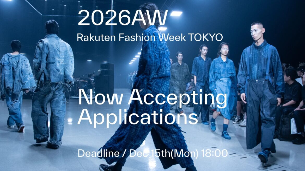 Rakuten Fashion Week TOKYO 2026 A/W Opens Applications for Participating Brands – Oui Speak Fashion (OSF)® Rakuten Fashion Week TOKYO