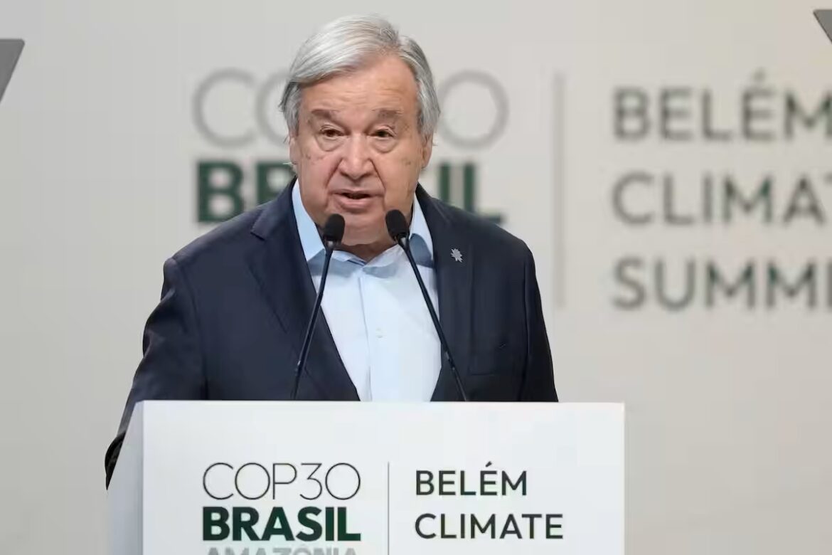 COP30 Should Focus on Adaptation Measures, Realistic Targets UN Antonio Guterres