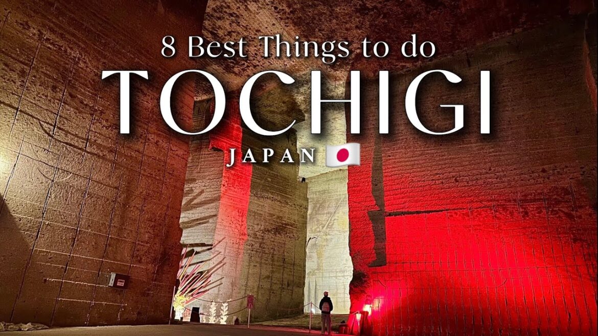 8 Best Things to do in Tochigi Japan - The Side Trip Better Than Tokyo?