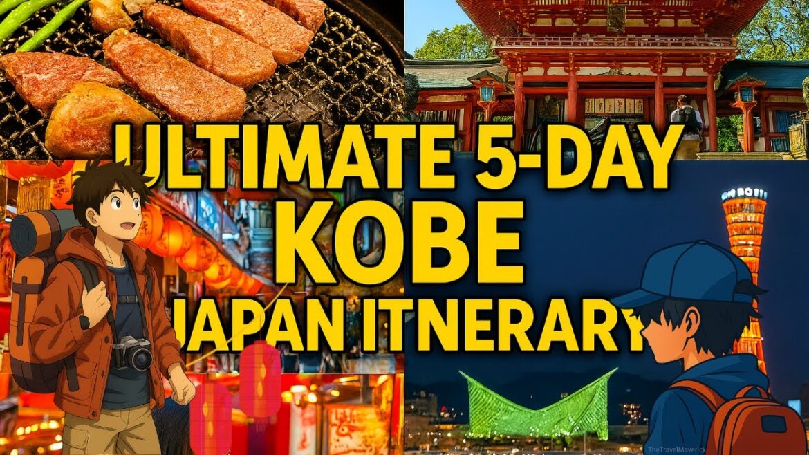 The Ultimate 5-Day Kobe, Japan Itinerary