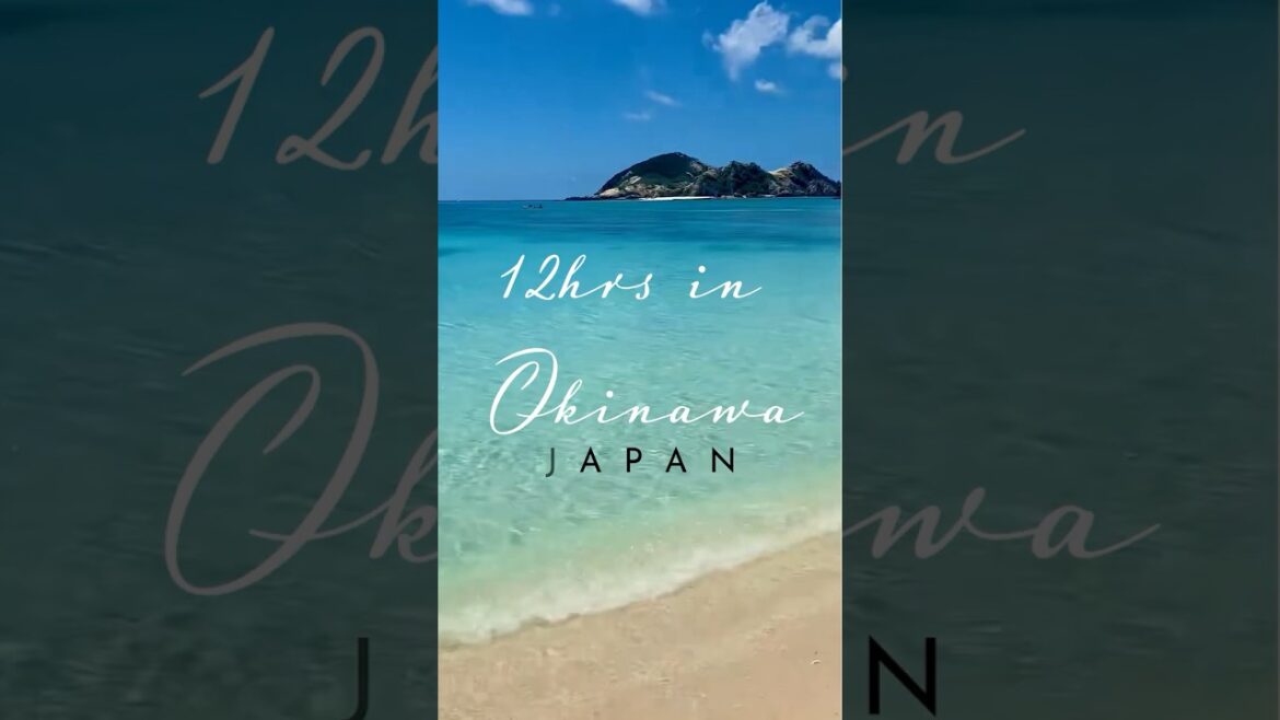Why Okinawa is Japan's Hidden Tropical Paradise Beaches, Marine Life and Festivals #trafoodel