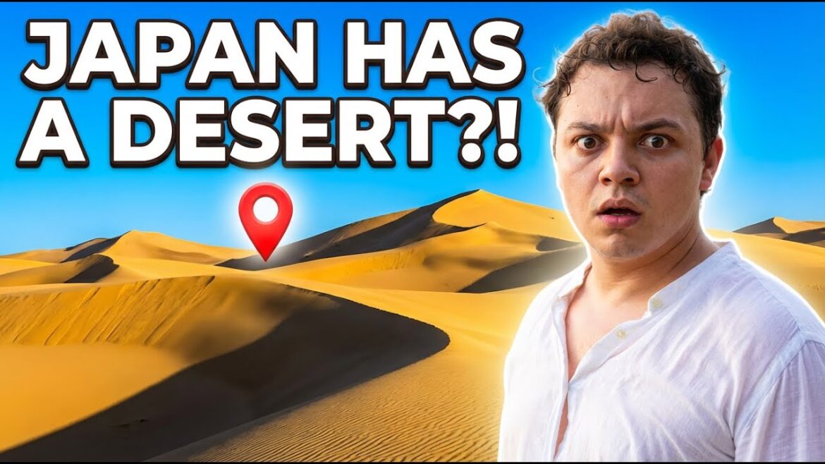 Japan Has a Desert? I Didn’t Believe It Either