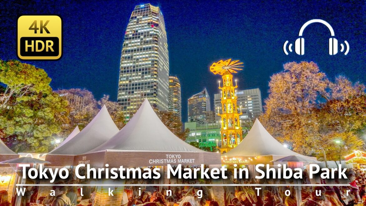 Tokyo Christmas Market 2025 in Shiba Park & Hamamatsucho Walking Tour [4K/HDR/Binaural]