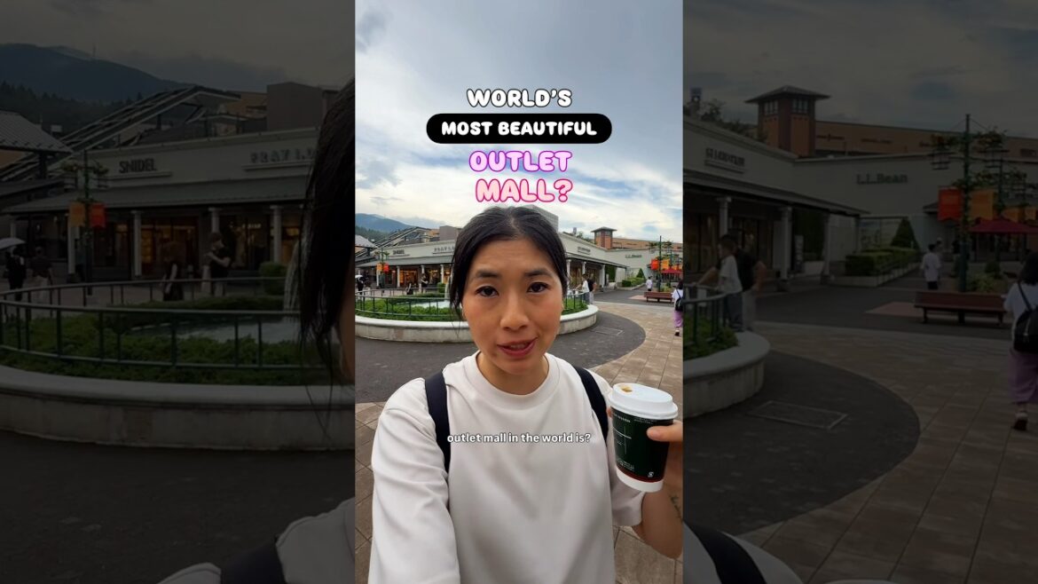 Where is the World’s MOST BEAUTIFUL Outlet Mall?