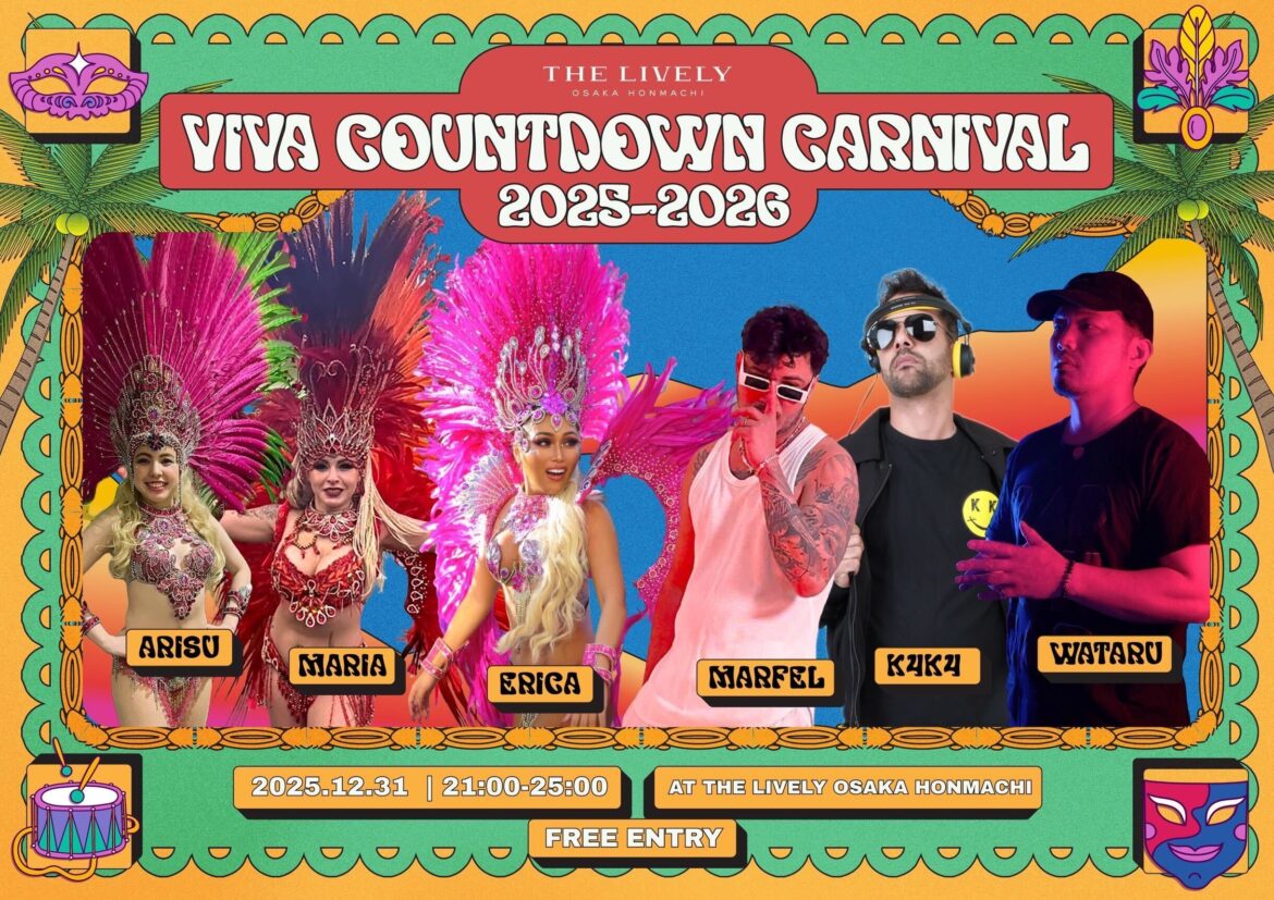 Viva Countdown Carnival 2025–2026 at The Lively Osaka Honmachi | The Lively Osaka Honmachi Viva Countdown Carnival 2025–2026 at The Lively Osaka Honmachi | The Lively Osaka Honmachi
