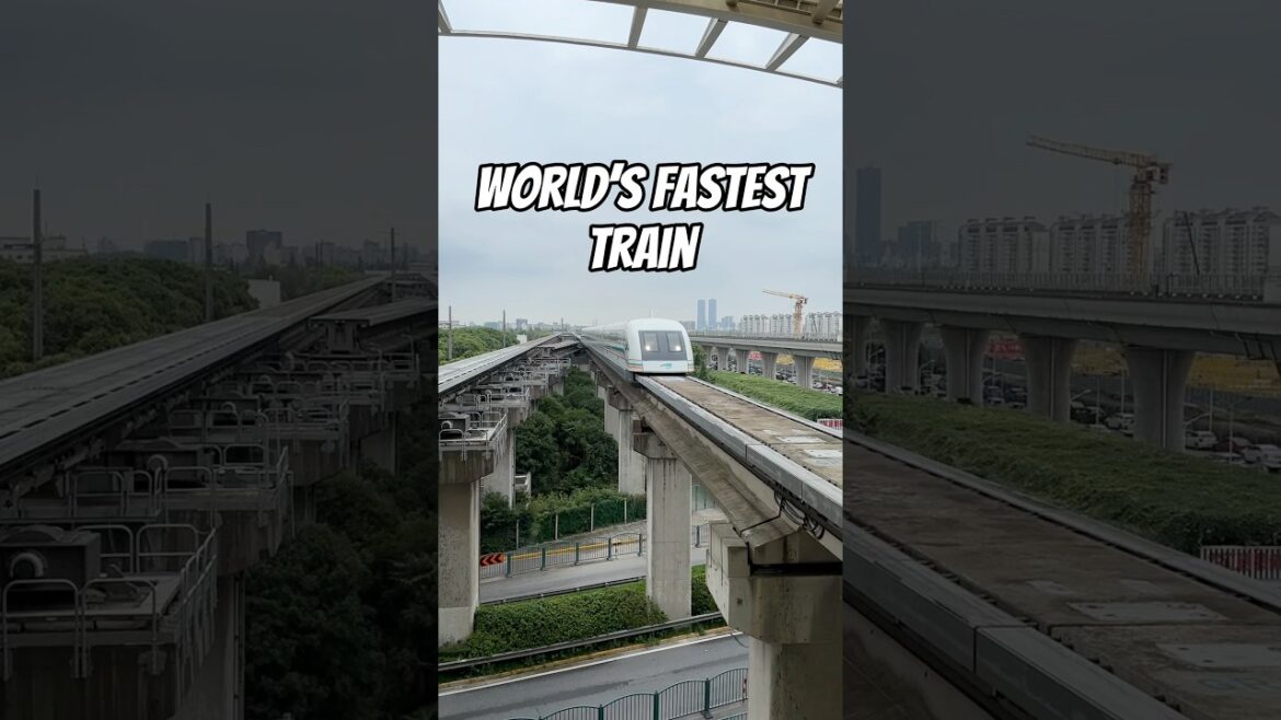 World’s Fastest Train World’s Fastest Train