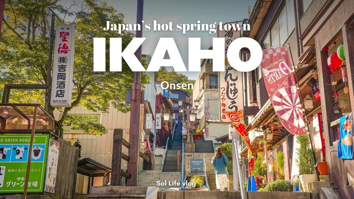 A Trip to Ikaho Onsen, Japan (2 hours from Tokyo)♨️ | Visiting Japan’s Historic Hot Spring Town
