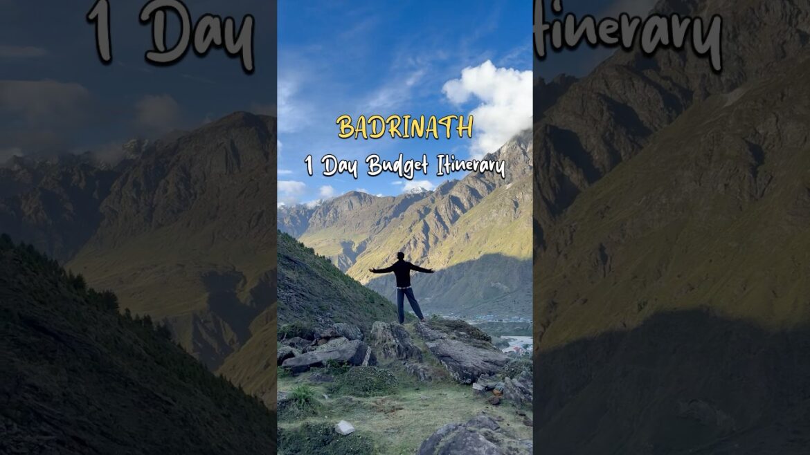 Badrinath one day budget itinerary | #badrinath #onedaytrip Badrinath one day budget itinerary | #badrinath #onedaytrip