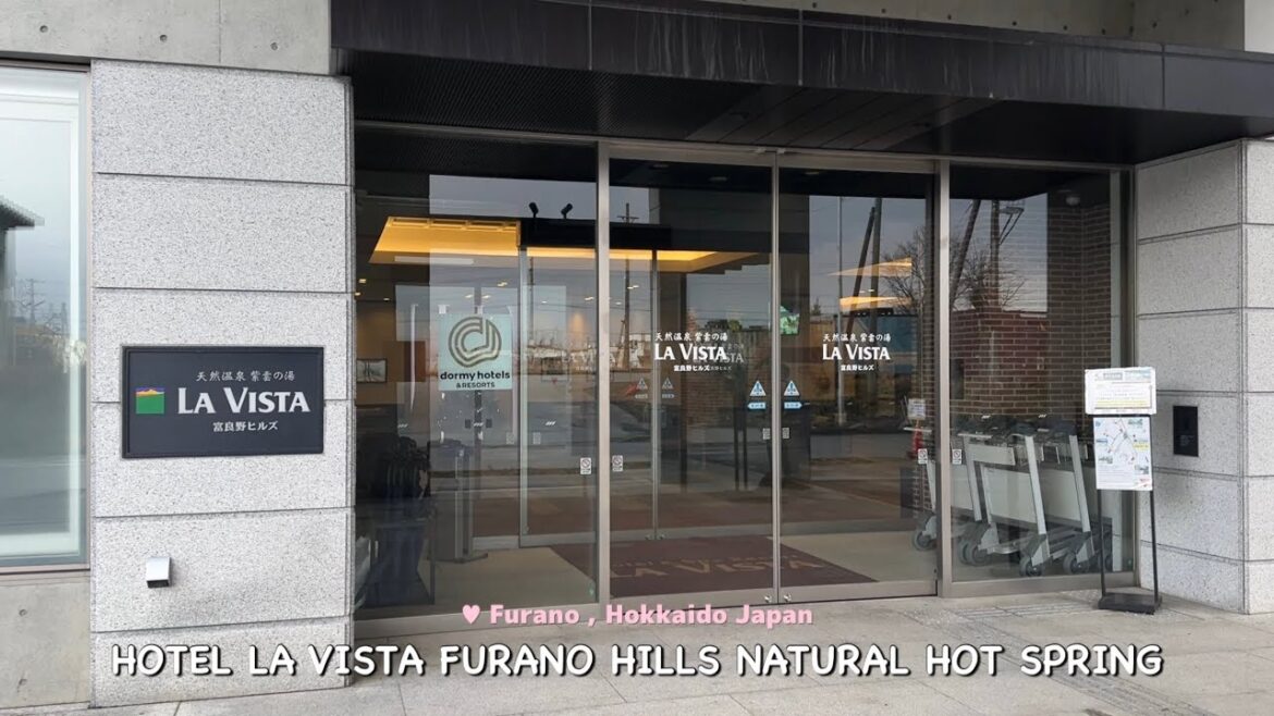 Review: La Vista Furano Hills Natural Hot Spring Hotel , Furano Hokkaido Japan