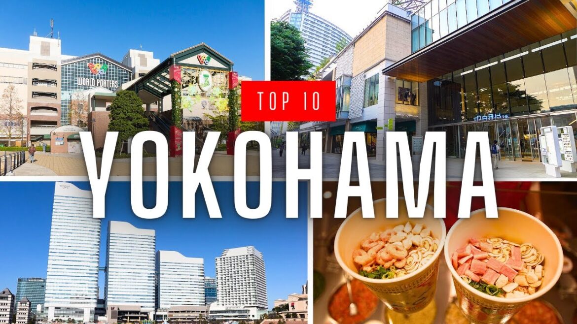 Top 10 Best Places To Visit In Yokohama, Japan