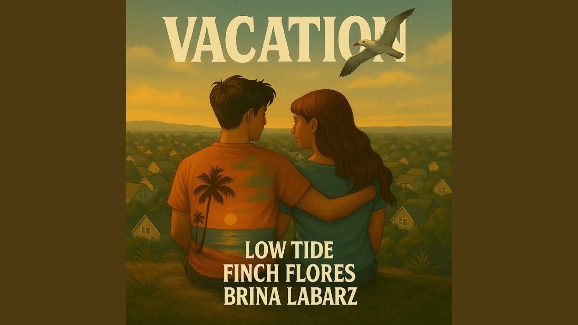 Vacation (feat. Finch Flores & Brina LaBarz)