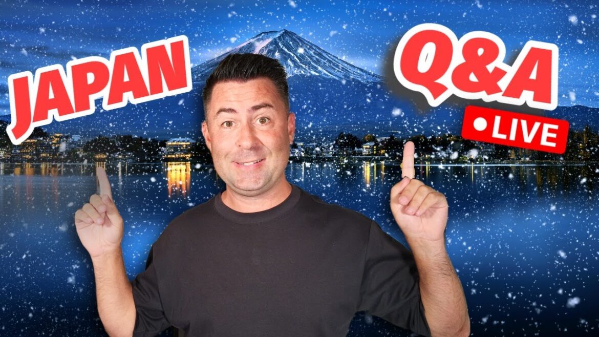 Your Japan Travel Questions LIVE Your Japan Travel Questions LIVE