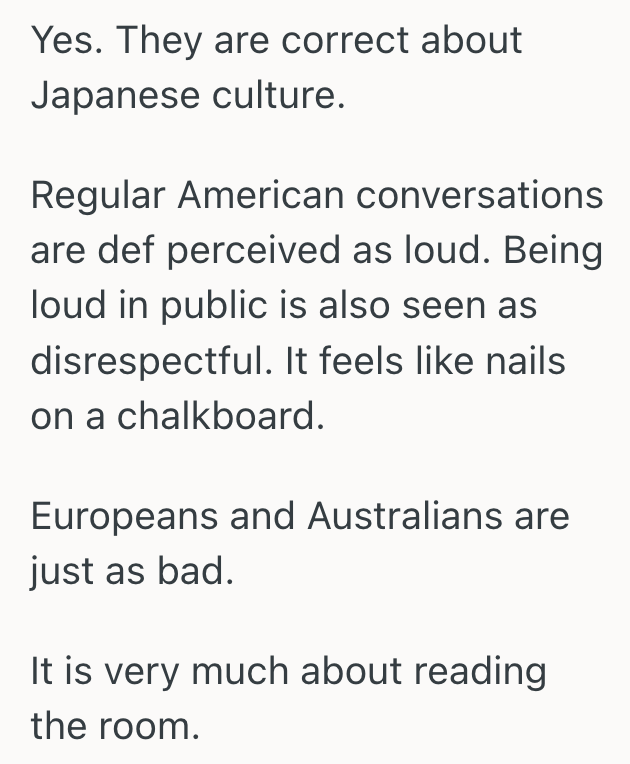 American Tourist Was Used To Speaking Loudly In Public, But His Friend Told Him He Was Disrespecting Japanese Culture, Even Though Plenty Of Other People Were Talking Screenshot 2025 12 11 at 4.44.37 PM American Tourist Was Used To Speaking Loudly In Public, But His Friend Told Him He Was Disrespecting Japanese Culture, Even Though Plenty Of Other People Were Talking