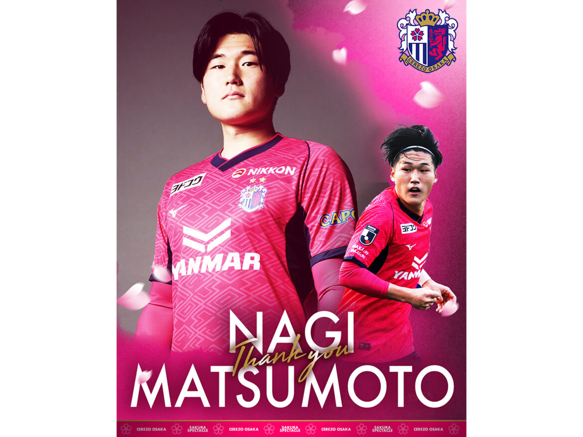 Nagi Matsumoto joins Sagan Tosu on a permanent basis | Official website Nagi Matsumoto joins Sagan Tosu on a permanent basis | Official website