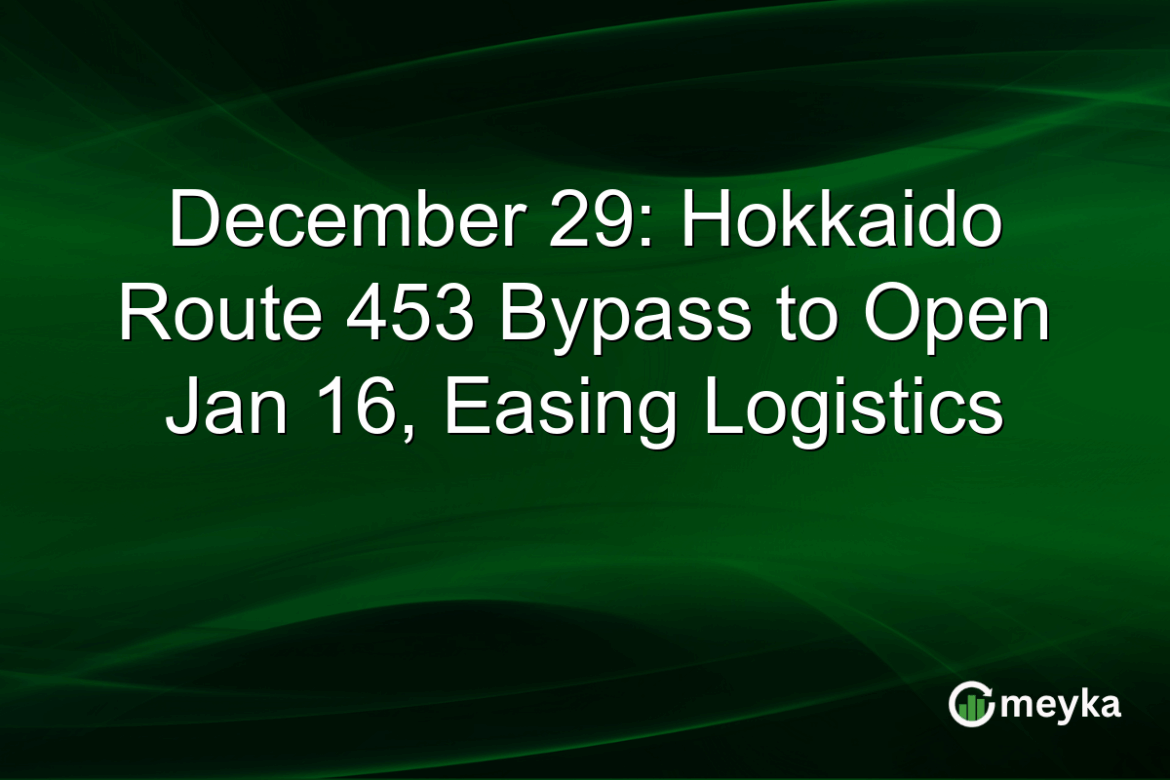 December 29: Hokkaido Route 453 Bypass to Open Jan 16, Easing Logistics