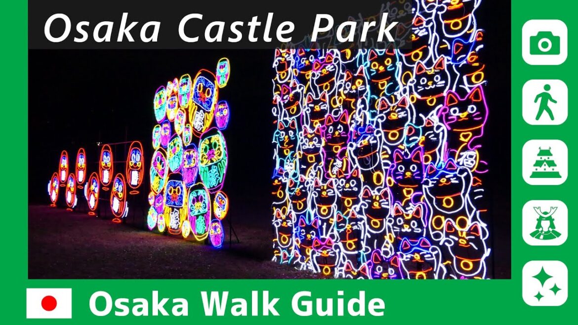 【 Osaka Castle Park 】OSAKA CASTLE ILLUMINAGE / OSAKA WALK GUIDE #094 【 Osaka Castle Park 】OSAKA CASTLE ILLUMINAGE / OSAKA WALK GUIDE #094