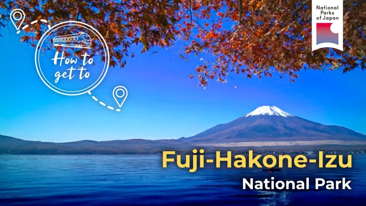 [How to get to] Fuji-Hakone-Izu | National Parks of Japan